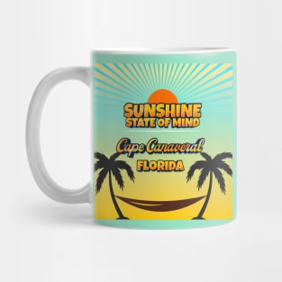 Cape Canaveral Florida - Sunshine State of Mind Mug